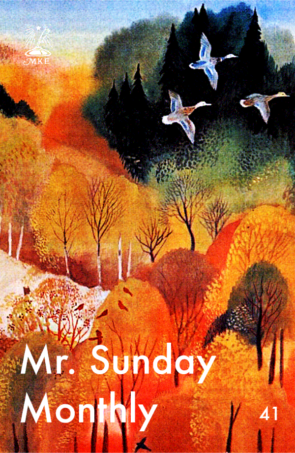 Subscription to Mr. Sunday Monthly