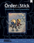 The Order of the Stick: Good Deeds Gone Unpunished (Book 1/2)