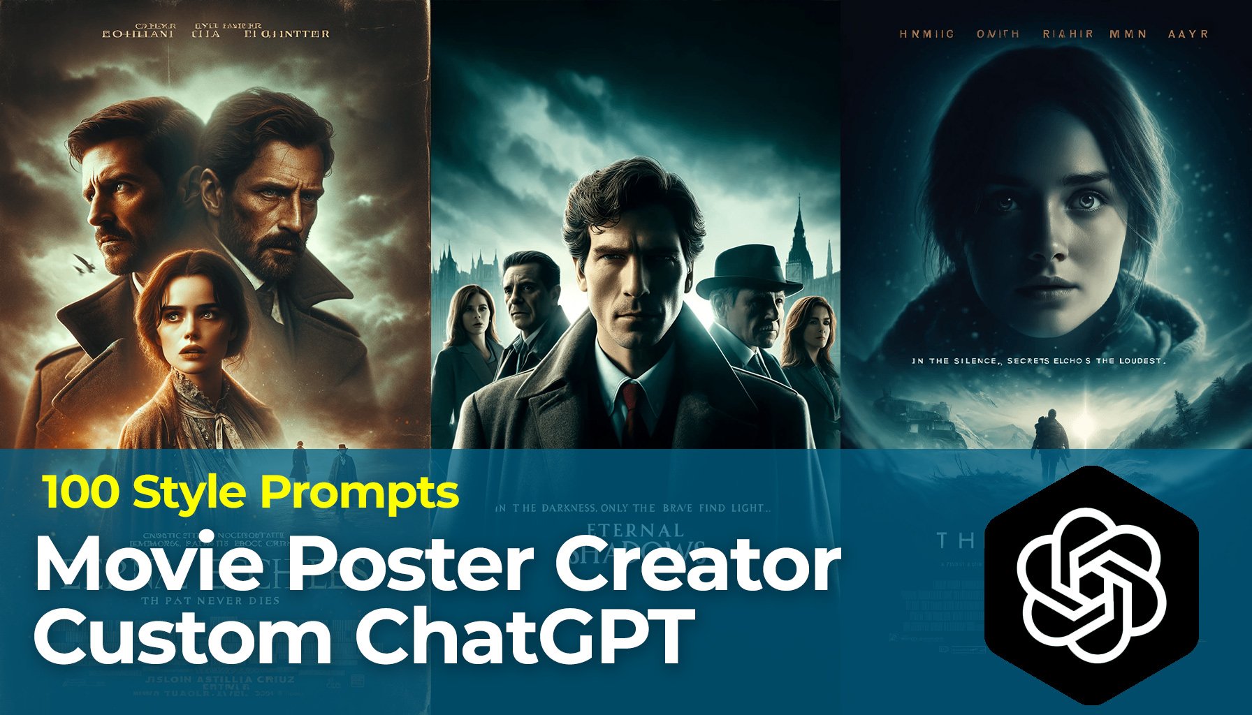 100  Style Prompts for Movie Poster Creator: ChatGPT 4o, DALL-E 3 , Bing, Copilot, Prompts